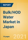 Bulk/HOD Water (Soft Drinks) Market in Japan - Outlook to 2025; Market Size, Growth and Forecast Analytics- Product Image