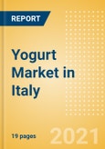Yogurt (Dairy and Soy Food) Market in Italy - Outlook to 2025; Market Size, Growth and Forecast Analytics- Product Image