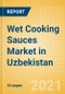 Wet Cooking Sauces (Seasonings, Dressings and Sauces) Market in Uzbekistan - Outlook to 2024; Market Size, Growth and Forecast Analytics - Product Thumbnail Image
