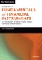 Fundamentals of Financial Instruments. An Introduction to Stocks, Bonds, Foreign Exchange, and Derivatives. Edition No. 2. Wiley Finance - Product Image