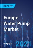 Europe Water Pump Market Research Report: By Type, Operation, Application - Industry Analysis and Growth Forecast to 2030- Product Image