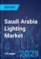 Saudi Arabia Lighting Market Research Report: By Component, Technology, Application - Industry Analysis and Growth Forecast to 2030 - Product Thumbnail Image