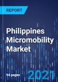 Philippines Micromobility Market Research Report: By Type, Model, Sharing System - Industry Analysis and Growth Forecast to 2030- Product Image