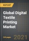 Global Digital Textile Printing Market (2021 Edition) - Analysis By Printing Process (DTF, DTG, Sublimation), Ink Type, Application, By Region, By Country: Market Insights and Forecast with Impact of Covid-19 (2021-2026) - Product Image