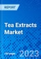 Tea Extracts Market Report, by Type, by Nature, by Form, by Application, and by Region - Size, Share, Outlook, and Opportunity Analysis, 2021 - 2028 - Product Image