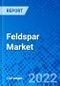 Feldspar Market, by Type, by End-use, and by Region - Size, Share, Outlook, and Opportunity Analysis, 2021 - 2028 - Product Image