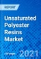 Unsaturated Polyester Resins Market, By End User, and By Product Type, By Regions - Size, Share, Outlook, and Opportunity Analysis, 2021 - 2028 - Product Image