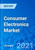 Consumer Electronics Market, By Device Type: Consumer Electronic Device, Wearable Device, Smart Home Device, By Region - Size, Share, Outlook, and Opportunity Analysis, 2021 - 2028- Product Image