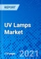 UV Lamps Market, By Lamp Type, By End Use Application, By Region - Size, Share, Outlook, and Opportunity Analysis, 2021 - 2028 - Product Image