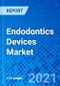 Endodontics Devices Market, by Instruments, by Consumables, by End User, and by Region - Size, Share, Outlook, and Opportunity Analysis, 2021 - 2028 - Product Image