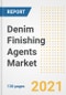 Denim Finishing Agents Market Outlook, Growth Opportunities, Market Share, Strategies, Trends, Companies, and Post-COVID Analysis, 2021 - 2028 - Product Image