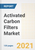 Activated Carbon Filters Market Outlook, Growth Opportunities, Market Share, Strategies, Trends, Companies, and Post-COVID Analysis, 2021 - 2028- Product Image
