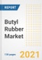 Butyl Rubber Market Outlook, Growth Opportunities, Market Share, Strategies, Trends, Companies, and Post-COVID Analysis, 2021 - 2028 - Product Image