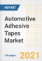 Automotive Adhesive Tapes Market Outlook, Growth Opportunities, Market Share, Strategies, Trends, Companies, and Post-COVID Analysis, 2021 - 2028 - Product Image