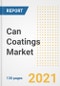 Can Coatings Market Outlook, Growth Opportunities, Market Share, Strategies, Trends, Companies, and Post-COVID Analysis, 2021 - 2028 - Product Image