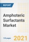 Amphoteric Surfactants Market Outlook, Growth Opportunities, Market Share, Strategies, Trends, Companies, and Post-COVID Analysis, 2021 - 2028 - Product Image