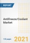 Antifreeze/Coolant Market Outlook, Growth Opportunities, Market Share, Strategies, Trends, Companies, and Post-COVID Analysis, 2021 - 2028 - Product Image