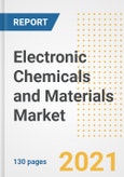 Electronic Chemicals and Materials Market Outlook, Growth Opportunities, Market Share, Strategies, Trends, Companies, and Post-COVID Analysis, 2021 - 2028- Product Image