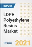 LDPE Polyethylene Resins Market Outlook, Growth Opportunities, Market Share, Strategies, Trends, Companies, and Post-COVID Analysis, 2021 - 2028- Product Image