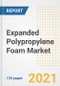 Expanded Polypropylene (EPP) Foam Market Outlook, Growth Opportunities, Market Share, Strategies, Trends, Companies, and Post-COVID Analysis, 2021 - 2028 - Product Image
