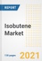 Isobutene Market Outlook, Growth Opportunities, Market Share, Strategies, Trends, Companies, and Post-COVID Analysis, 2021 - 2028 - Product Image
