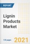 Lignin Products Market Outlook, Growth Opportunities, Market Share, Strategies, Trends, Companies, and Post-COVID Analysis, 2021 - 2028 - Product Thumbnail Image