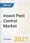 Insect Pest Control Market Outlook, Growth Opportunities, Market Share, Strategies, Trends, Companies, and Post-COVID Analysis, 2021 - 2028 - Product Thumbnail Image