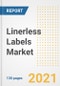 Linerless Labels Market Outlook, Growth Opportunities, Market Share, Strategies, Trends, Companies, and Post-COVID Analysis, 2021 - 2028 - Product Image
