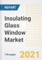 Insulating Glass Window Market Outlook, Growth Opportunities, Market Share, Strategies, Trends, Companies, and Post-COVID Analysis, 2021 - 2028 - Product Thumbnail Image