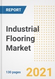 Industrial Flooring Market Outlook, Growth Opportunities, Market Share, Strategies, Trends, Companies, and Post-COVID Analysis, 2021 - 2028- Product Image