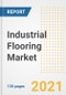 Industrial Flooring Market Outlook, Growth Opportunities, Market Share, Strategies, Trends, Companies, and Post-COVID Analysis, 2021 - 2028 - Product Image