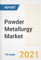 Powder Metallurgy Market Outlook, Growth Opportunities, Market Share, Strategies, Trends, Companies, and Post-COVID Analysis, 2021 - 2028 - Product Image