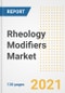 Rheology Modifiers Market Outlook, Growth Opportunities, Market Share, Strategies, Trends, Companies, and Post-COVID Analysis, 2021 - 2028 - Product Image