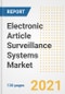 Electronic Article Surveillance (EAS) Systems Market Outlook, Growth Opportunities, Market Share, Strategies, Trends, Companies, and Post-COVID Analysis, 2021 - 2028 - Product Thumbnail Image