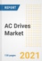 AC Drives Market Outlook, Growth Opportunities, Market Share, Strategies, Trends, Companies, and Post-COVID Analysis, 2021 - 2028 - Product Thumbnail Image