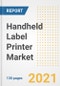 Handheld Label Printer Market Outlook, Growth Opportunities, Market Share, Strategies, Trends, Companies, and Post-COVID Analysis, 2021 - 2028 - Product Image