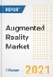 Augmented Reality (AR) Market Outlook, Growth Opportunities, Market Share, Strategies, Trends, Companies, and Post-COVID Analysis, 2021 - 2028 - Product Image