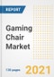 Gaming Chair Market Outlook, Growth Opportunities, Market Share, Strategies, Trends, Companies, and Post-COVID Analysis, 2021 - 2028 - Product Image