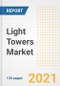Light Towers Market Outlook, Growth Opportunities, Market Share, Strategies, Trends, Companies, and Post-COVID Analysis, 2021 - 2028 - Product Image