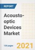 Acousto-optic Devices Market Outlook, Growth Opportunities, Market Share, Strategies, Trends, Companies, and Post-COVID Analysis, 2021 - 2028- Product Image
