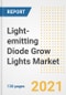Light-emitting Diode (LED) Grow Lights Market Outlook, Growth Opportunities, Market Share, Strategies, Trends, Companies, and Post-COVID Analysis, 2021 - 2028 - Product Image