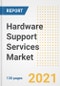 Hardware Support Services Market Outlook, Growth Opportunities, Market Share, Strategies, Trends, Companies, and Post-COVID Analysis, 2021 - 2028 - Product Image