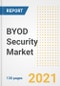 BYOD Security Market Outlook, Growth Opportunities, Market Share, Strategies, Trends, Companies, and Post-COVID Analysis, 2021 - 2028 - Product Thumbnail Image