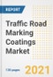 Traffic Road Marking Coatings Market Outlook, Growth Opportunities, Market Share, Strategies, Trends, Companies, and Post-COVID Analysis, 2021 - 2028 - Product Thumbnail Image