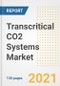 Transcritical CO2 Systems Market Outlook, Growth Opportunities, Market Share, Strategies, Trends, Companies, and Post-COVID Analysis, 2021 - 2028 - Product Image