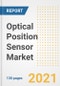 Optical Position Sensor Market Outlook, Growth Opportunities, Market Share, Strategies, Trends, Companies, and Post-COVID Analysis, 2021 - 2028 - Product Image