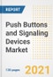 Push Buttons and Signaling Devices Market Outlook, Growth Opportunities, Market Share, Strategies, Trends, Companies, and Post-COVID Analysis, 2021 - 2028 - Product Image