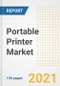 Portable Printer Market Outlook, Growth Opportunities, Market Share, Strategies, Trends, Companies, and Post-COVID Analysis, 2021 - 2028 - Product Thumbnail Image
