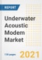 Underwater Acoustic Modem Market Outlook, Growth Opportunities, Market Share, Strategies, Trends, Companies, and Post-COVID Analysis, 2021 - 2028 - Product Image