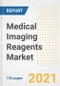 Medical Imaging Reagents Market Outlook, Growth Opportunities, Market Share, Strategies, Trends, Companies, and Post-COVID Analysis, 2021 - 2028 - Product Image